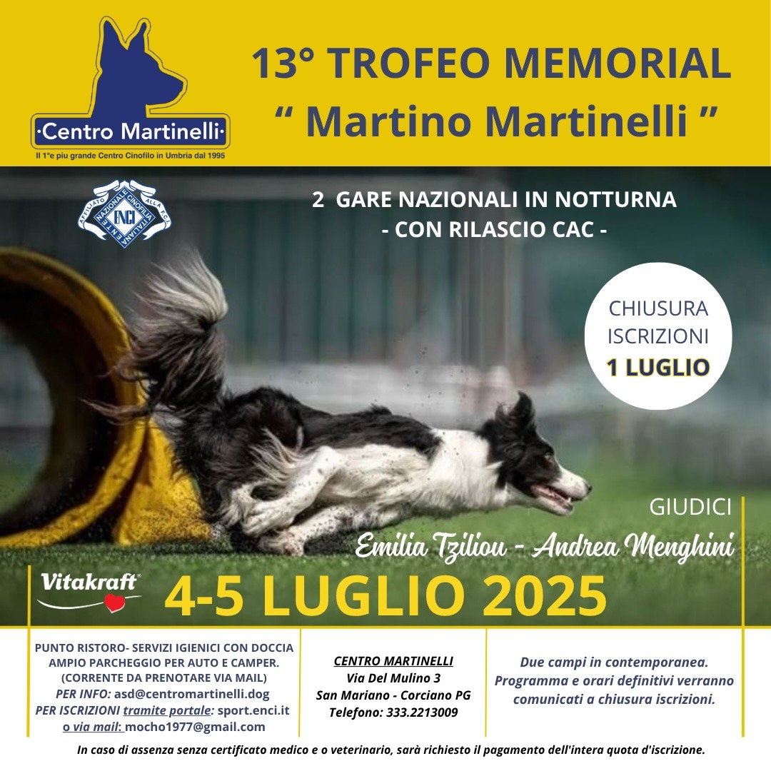 13&deg; TROFEO &quot;MEMORIAL MARTINO MARTINELLI&quot; - GARA NAZIONALE DI AGILITY